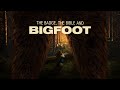 The Badge the Bible and Bigfoot [2021] Trailer | Ashley Wright | David Wright | Candice Wright