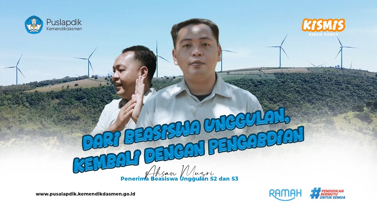 DARI BEASISWA UNGGULAN, KEMBALI KEPENGABDIAN