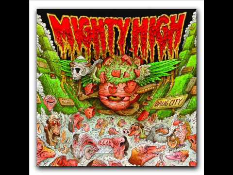 Mighty High - Hooked On Drugs
