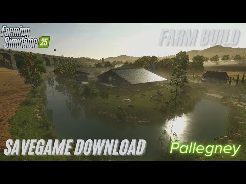 | Savegame Download | Pallegney | FS25 | PC |