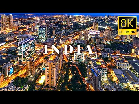 INDIA 🇮🇳 in 8K ULTRA HD 60 FPS Drone View Video