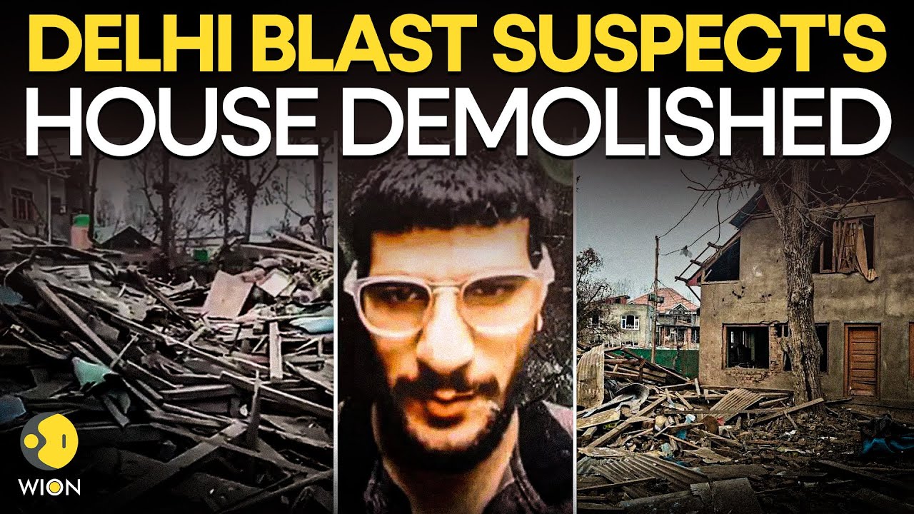Red Fort Blast LIVE: Delhi Blast Suspect Dr Nabi's House Demolished in Overnight Operation | WION
