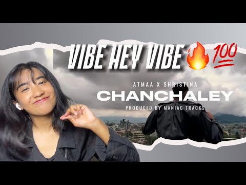 Vibe Hey Vibe 🔥 | ​⁠@ATMAA X ​⁠@shristina.shrestha - CHANCHALEY | Reaction | #329mission