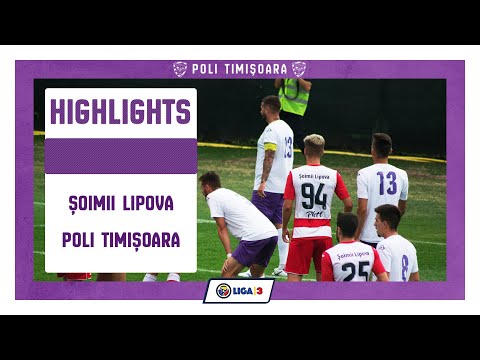Highlights: Șoimii Lipova - Poli Timișoara (et. 3, Liga a 3-a, 2020/21)