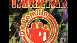Tamatas - De Familia (2009) (Full Álbum)