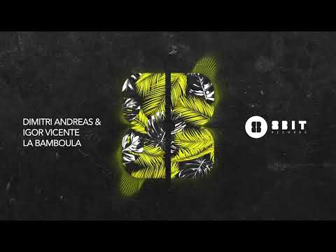 Dimitri Andreas & Igor Vicente - La Bamboula
