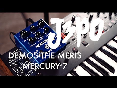 J3PO Meris Mercury 7 Demo
