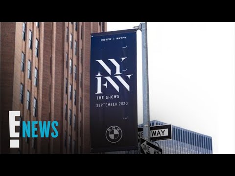 NYFW: What to Expect Amid the Pandemic | E! News
