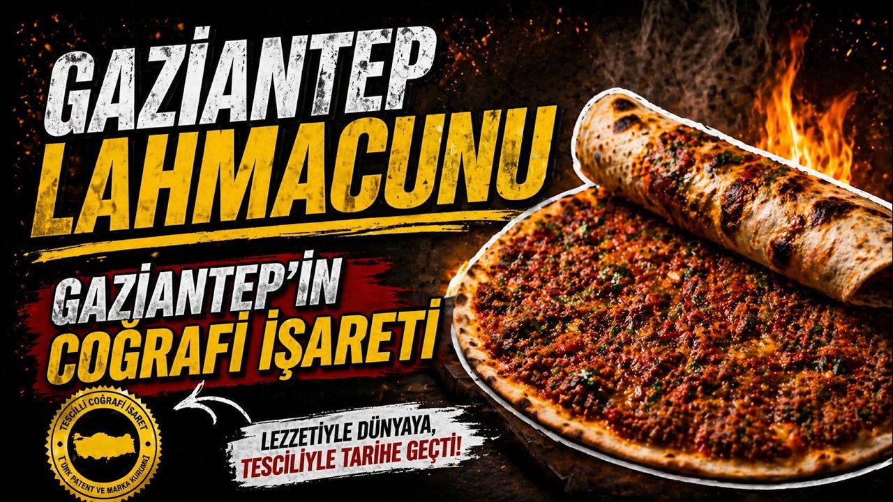 COĞRAFİ İŞARETLİ LEZZET GAZİANTEP LAHMACUNU...