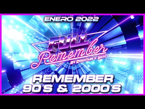 SESION REMEMBER 90 - 2000 - CANTADITAS ENERO 2022- By Christian & Yose #remember #90s #cantaditas