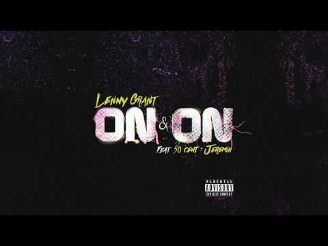 Uncle Murda aka Lenny Grant - On & On ft. 50 Cent & Jeremih