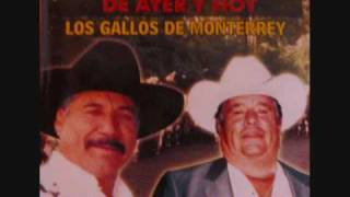 DICEN- PONCHO LOPEZ Y LOS GALLOS DE MONTERREY