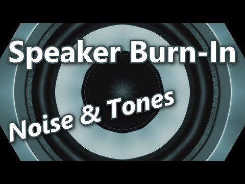 Speaker Burn-In Noise to Break in New Monitors & Loudspeakers