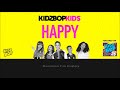 KIDZ BOP Kids Happy With Lyrics KIDZ BOP 26