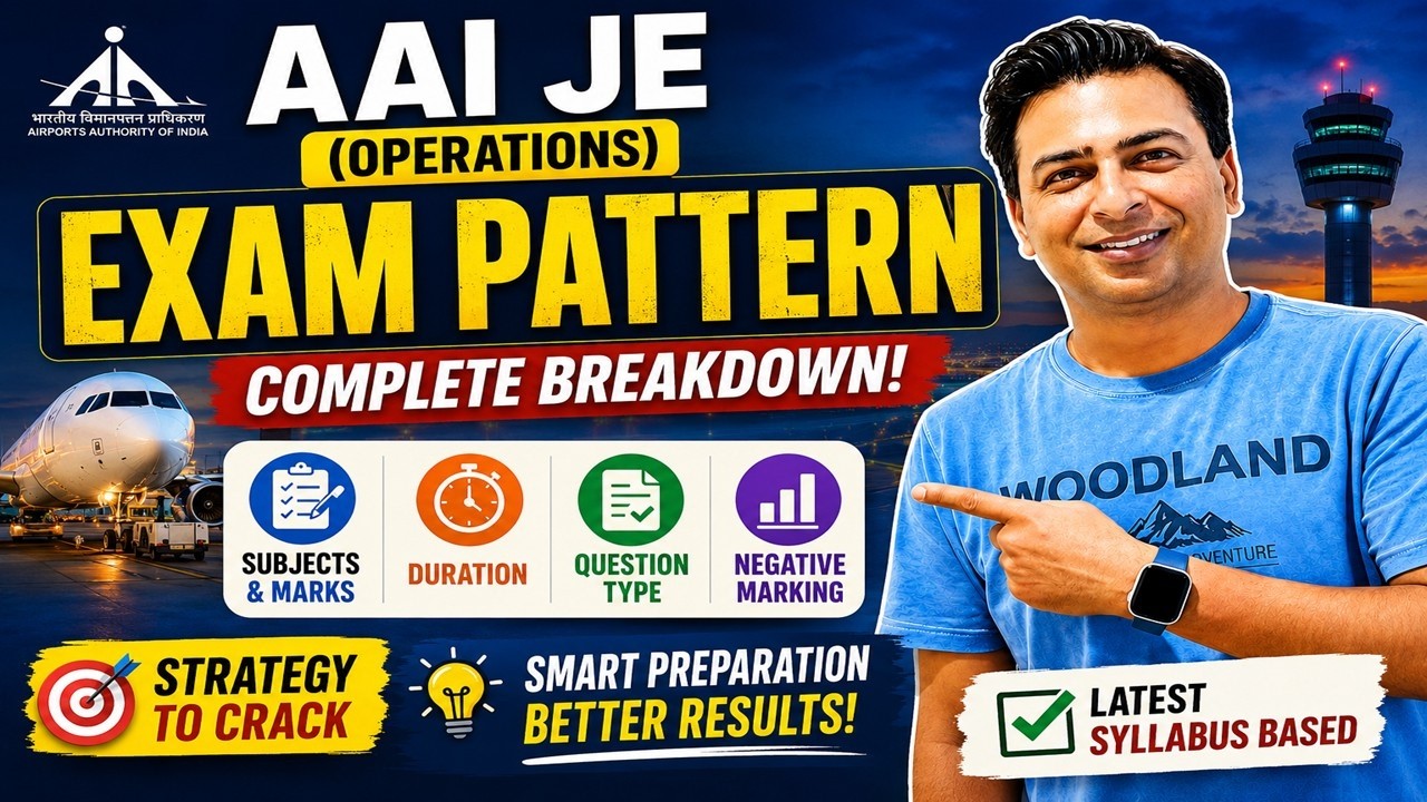AAI JE Airport Operations Exam Pattern 2026 Explained