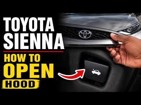 TOYOTA SIENNA - How to open hood