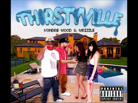 Vondre Wood & Wrizzle Ft. DoeDaMan and Reece Beats (Prod) MA Da Pilot