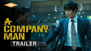 A COMPANY MAN Official Trailer | Dramatic Korean Action Crime Adventure | Starring So Ji-seob
