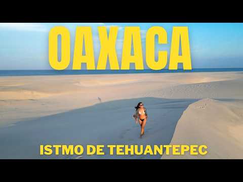 Isthmus of Tehuantepec: A Paradise Hidden between Two Seas