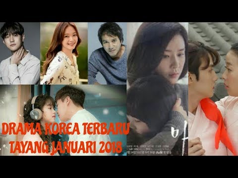 Drama korea terbaru tayang januari 2018