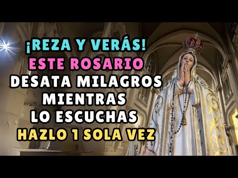 ¡REZA Y VERÁS! 🙏 Este Rosario Desata Milagros MIENTRAS lo Escuchas (¡COMPRUÉBALO!)