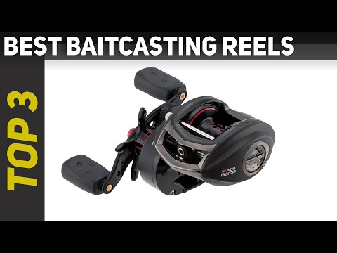 ✅ Best Baitcasting Reels 2023 - Top 3 Baitcasting Reels