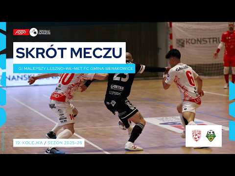GI Malepszy Leszno - We-Met Futsal Club Gmina Sierakowice 4:3 SKRÓT 19. kolejka (2025/26)