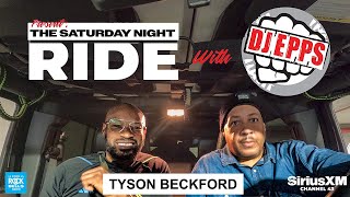 Tyson Beckford on DJ Epps' Saturday Night Ride on 