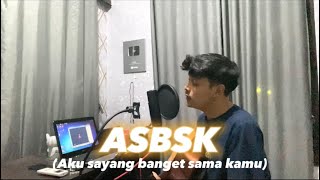 Download lagu AKU SAYANG BANGET SAMA KAMU - Cover By Panjiahriff (ASBSK) mp3