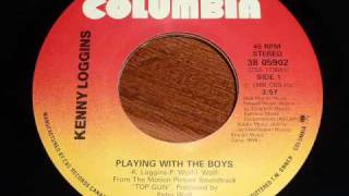 Kenny Loggins - Playing With The Boys 45rpm