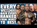 Every WrestleMania Main Event Ranked From WORST To BEST