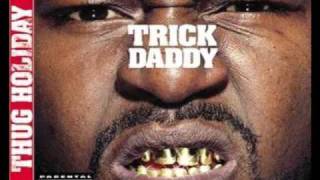 TRICK DADDY feat INFA RED - money & drugs