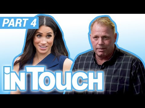 Tom Markle Jr. Exclusive InTouch Interview — Part 4