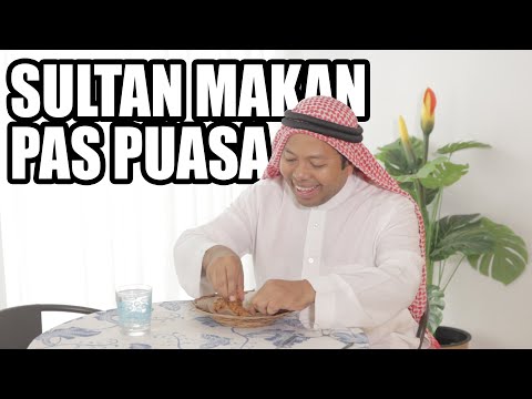 parahhh-sultan-makan-pas-puasa