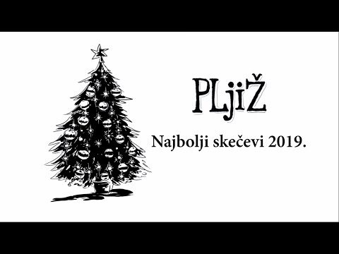 PLjiŽ - NAJBOLJI SKEČEVI 2019. (S03/S04) - Novogodišnji specijal (31.12.2019.)
