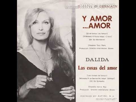 Dalida Et Richard Saint-Germain- Y Amor... Amor