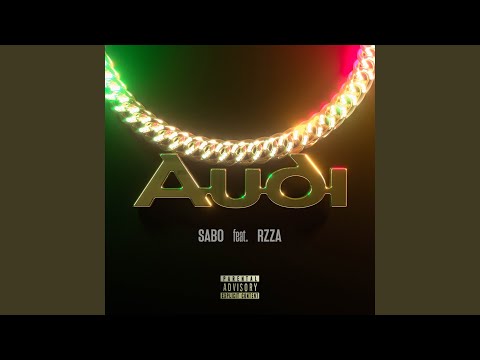 Audi (feat. RZZA)