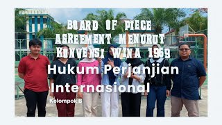 Download lagu ANALISA BOARD OF PEACE AGREEMENTMENURUT KONVENSI WINA 1969 - KELOMPOK B  mp3