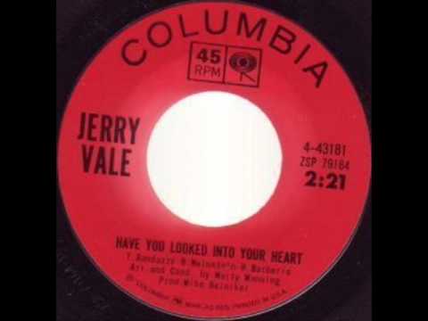 Have You Looked Into Your Heart by Jerry Vale on Mono 1964 Columbia 45.