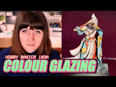 Hobby Basics #3: A Budget Starter Guide to Glazing & Applying Color To Your Miniatures