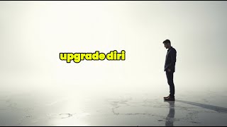 Upgrade Diri Menjadi Versi Terbaik dari Dirimu [Sekedar Ngobrol] | POdcast #3