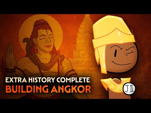 Building Angkor | Cambodian History | Extra History Complete