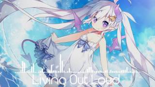 Nightcore - Living Out Loud