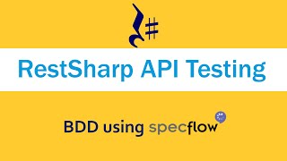 Download the video "SpecFlow c#: API Testing using BDD SpecFlow and RestSharp"