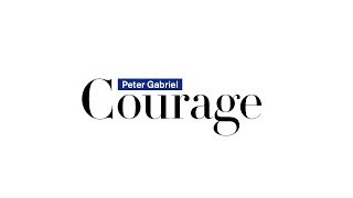Peter Gabriel - Courage (Radio Edit)