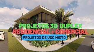 PROJETO LOJA COMERCIAL + RESIDENCIAL DE USO MISTO DE ESQUINA