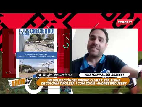 Inauguración del Predio Club Atlético Sta. Elena de Colonia Tirolesa | Andrés Brousset