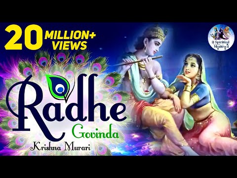 RADHE GOVINDA KRISHNA MURARI ~ VERY BEAUTIFUL SONG ~ POPULAR SHRI KRISHNA BHAJAN ( FULL SONG )