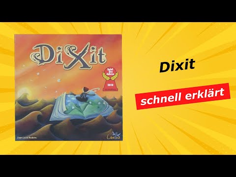 Dixit - kurze knackige Anleitung