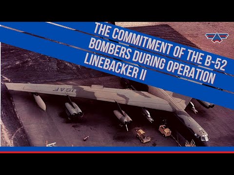 The commitment of the B-52 bombers during Operation Linebacker II